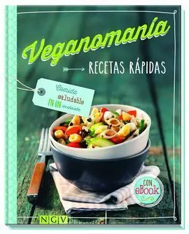 Veganomania - Recetas Rápidas