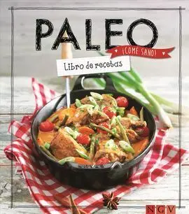 Paleo ¡Come Sano!