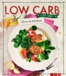 Low Carb ¡Come Sano!