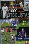 Los 1000 Mejores Futbolistas de Todos los Tiempos