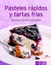 Pasteles Rapidos y Tartas Frias