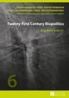 TWENTY-FIRST CENTURY BIOPOLITICS