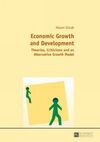 ECONOMIC GROWTH AND DEVELOPMENT