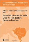 FINANCIALISATION AND FINANCIAL. CRISIS IN SOUTH-EASTERN EUROPEAN COUNTRIES
