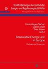 RENEWABLE ENERGY LAW IN EUROPE. CHALLENGES AND PERSPECTIVES