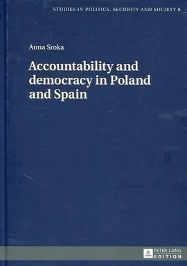 Accountability And Democracy In Poland And Spain