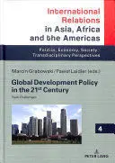 Global Development Policy In The 21St Century