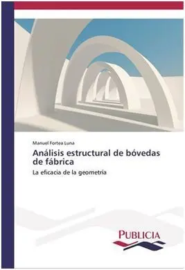 Análisis Estructural de Bóvedas de Fábrica