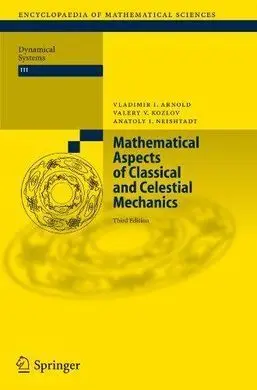Mathematical Aspects Of Classical And Celestial Mechanics