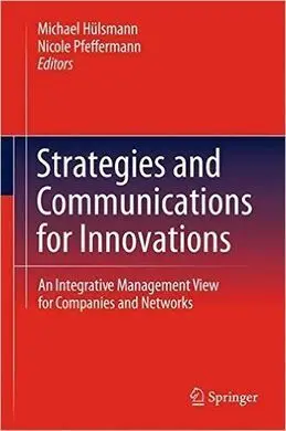 Strategies And Communications For Innovations