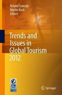 Trends And Issues In Global Tourism