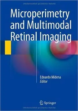 Microperimetry And Multimodal Retinal Imaging
