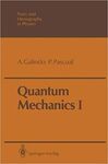 QUANTUM MECHANICS I