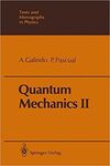QUANTUM MECHANICS II