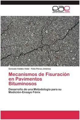 Mecanismos de Fisuracion en Pavimentos Bituminosos