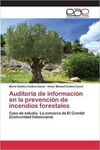 AUDITORÍA DE INFORMACIÓN EN LA PREVENCIÓN DE INCENDIOS FORESTALES