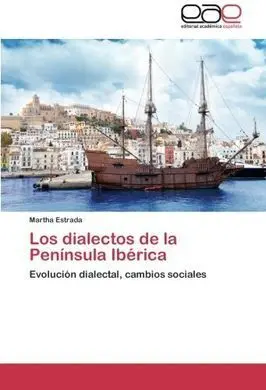 Los Dialectos de la Península Ibérica