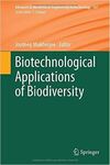 BIOTECHNOLOGICAL APPLICATIONS OF BIODIVERSITY