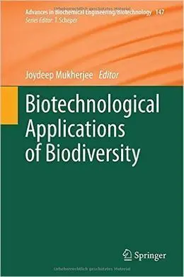Biotechnological Applications Of Biodiversity
