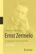 Ernst Zermelo: An Approach To His Life And Work