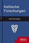 KELTISCHE FORSCHUNGEN 1 (2006)