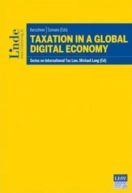 Taxation In a Global Digital Economy