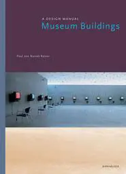 Museum Buildings: a Design Manual