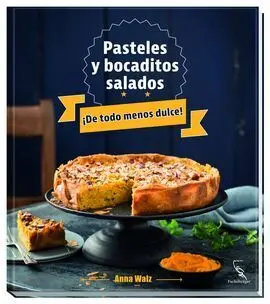 ¡De Todo Menos Dulce!