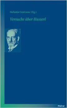 Versuche Über Husserl