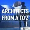 Architects From a To Z