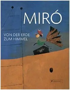 Miro. From Earth To Sky