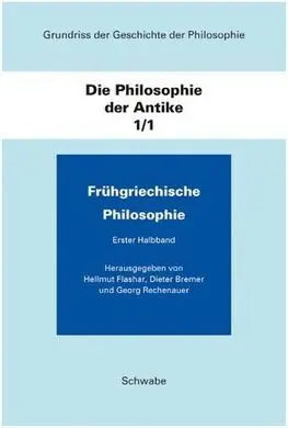 Grundriss Der Geschichte Der Philosophie. Die Philosophie Der Antike