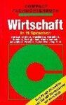 WIRTSCHAFT IN 11 SPRACHEN: DEUTSCH, ENGLISCH, FRANZÖSISCH, ITALIENISCH, SPANISCH, PORTUGIESISCH, NIEDERLÄNDISCH, SCHWEDISCH, ... DUTCH, SWEDISH, POLIS