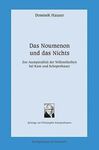 DAS NOUMENON UND DAS NICHTS