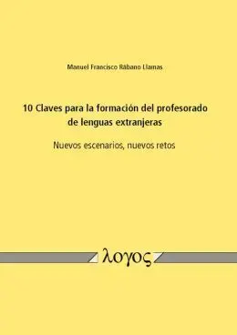 10 Claves para la Formación del Profesorado de Lenguas Extranjeras