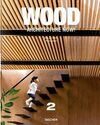 WOOD ARCHITECTURE NOW! VOL. 2