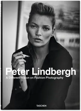 Peter Lindbergh. A Different Vision On Fashion Photography