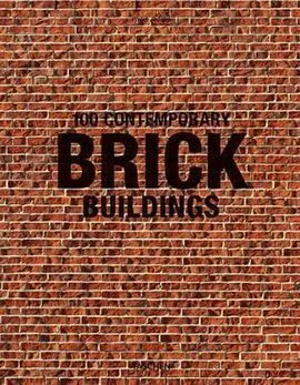 100 Contemporaty Brick Buildings