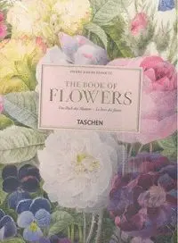 Redouté. The Book Of Flowers