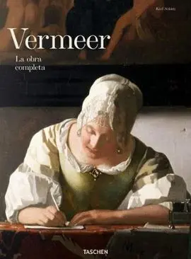 Vermeer. La Obra Completa