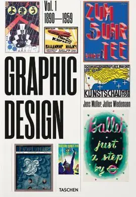 The History Of Graphic Design. Vol. i. 1890-1959