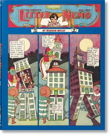 Winsor Mccay. The Complete Little Nemo 1910?1927