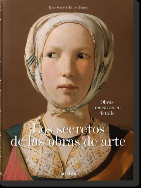 Secretos de las Obras de Arte 100 Obras Maestras e