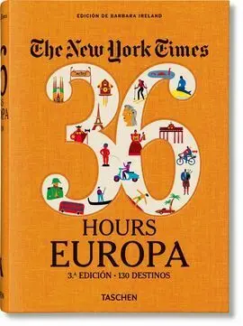 Nyt. 36 Hours. Europa. 3. A Edición