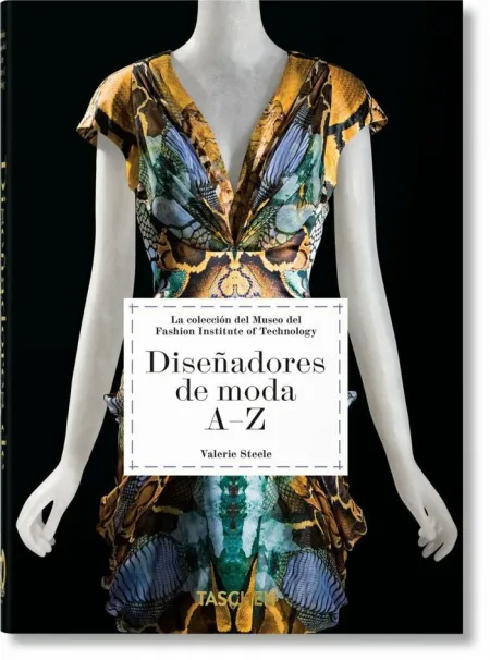 Diseñadores de Moda AZ. 40Th Ed.