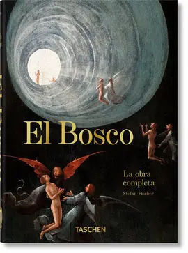 El Bosco. La Obra Completa. 40Th Ed.