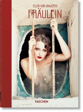 Ellen Von Unwerth Fraulein 40Th Ed