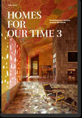Homes For Our Time. Contemporary Houses Around The World. Vol. 3