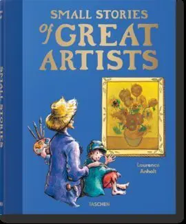 Pequeñas Historias de Grandes Artistas