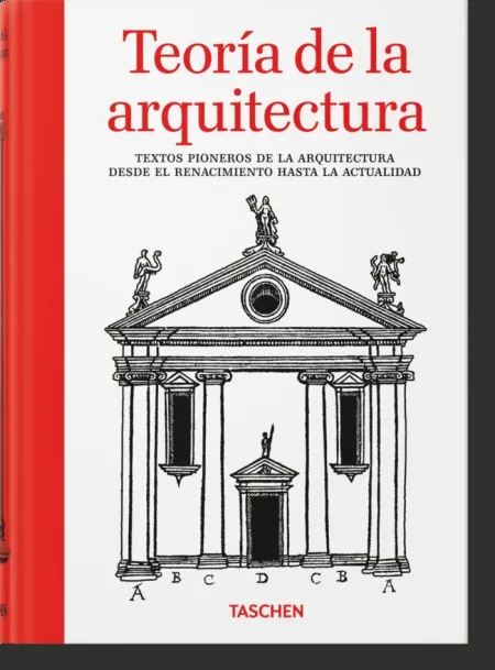 Teoria de la Arquitectura Textos Pioneros de la Ar